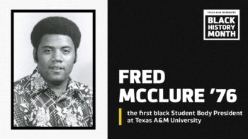 Black History Month Banner - First African American Student Body President at TAMU