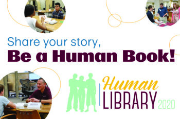 a graphic for the Human Library that says "Share your story, be a human book"