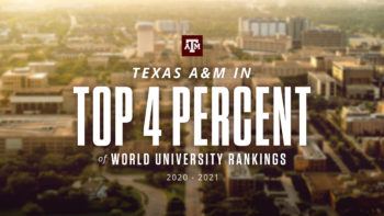 a graphic that says Texas A&M is in the Top 4 percent of universities around the world