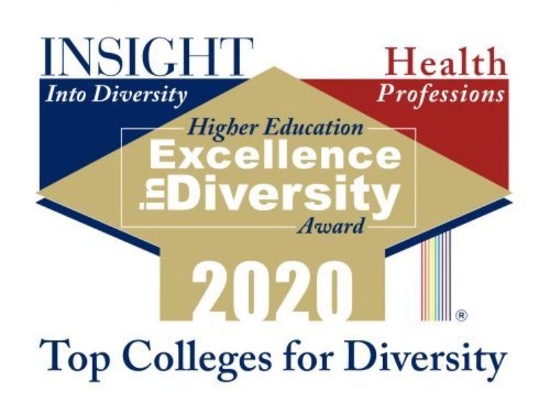 INSIGHT into Diversity Health Professions; Higher Education Excellence in Diversity Awared 2020 Top Colleges for Diversity