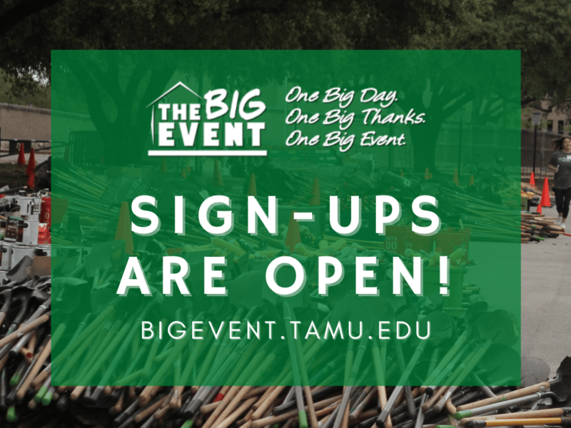 a graphic that reads The Big Event sign-ups are open bigevent.tamu.edu