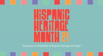 graphic that reads "hispanic heritage month 21"