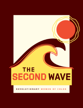 A graphic of two waves under sun accompanied by the following title and subtitle: "The Second Wave" and "Revolutionary Women of Color"