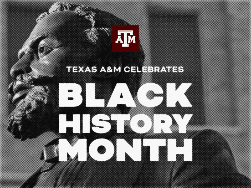 Texas A&M celebrates Black History Month