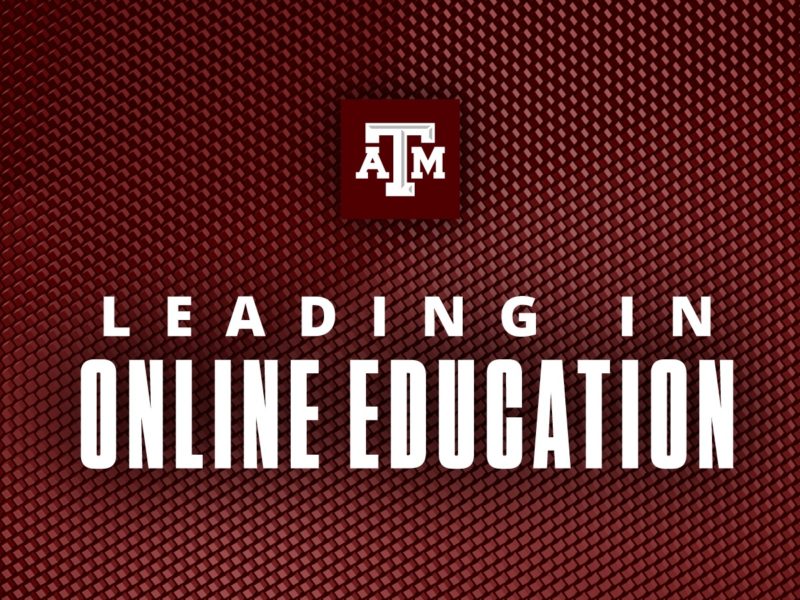 Texas A&M Leading in Online Education