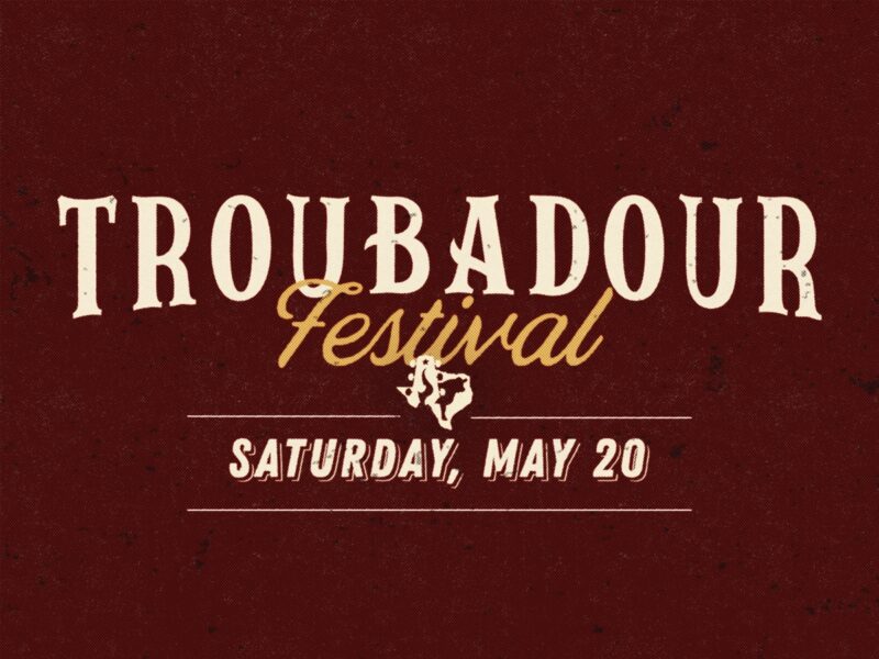 Troubadour Festival Saturday, May 20
