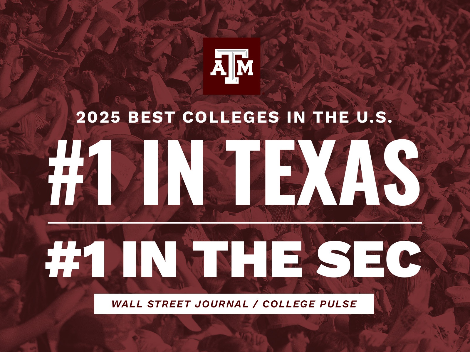 Wall Street Journal Names Texas A&amp;M The Best University In Texas 